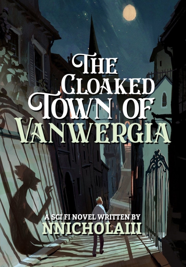 The Cloaked Town of Vanwergia By nnicholaii | Libri