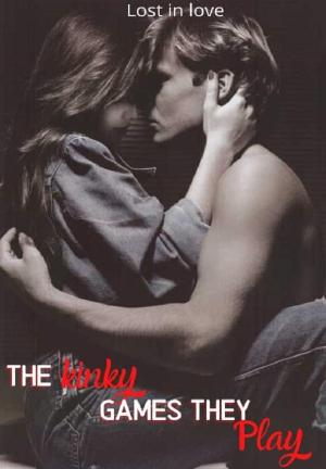 The kinky games they play By Lost in love | Libri