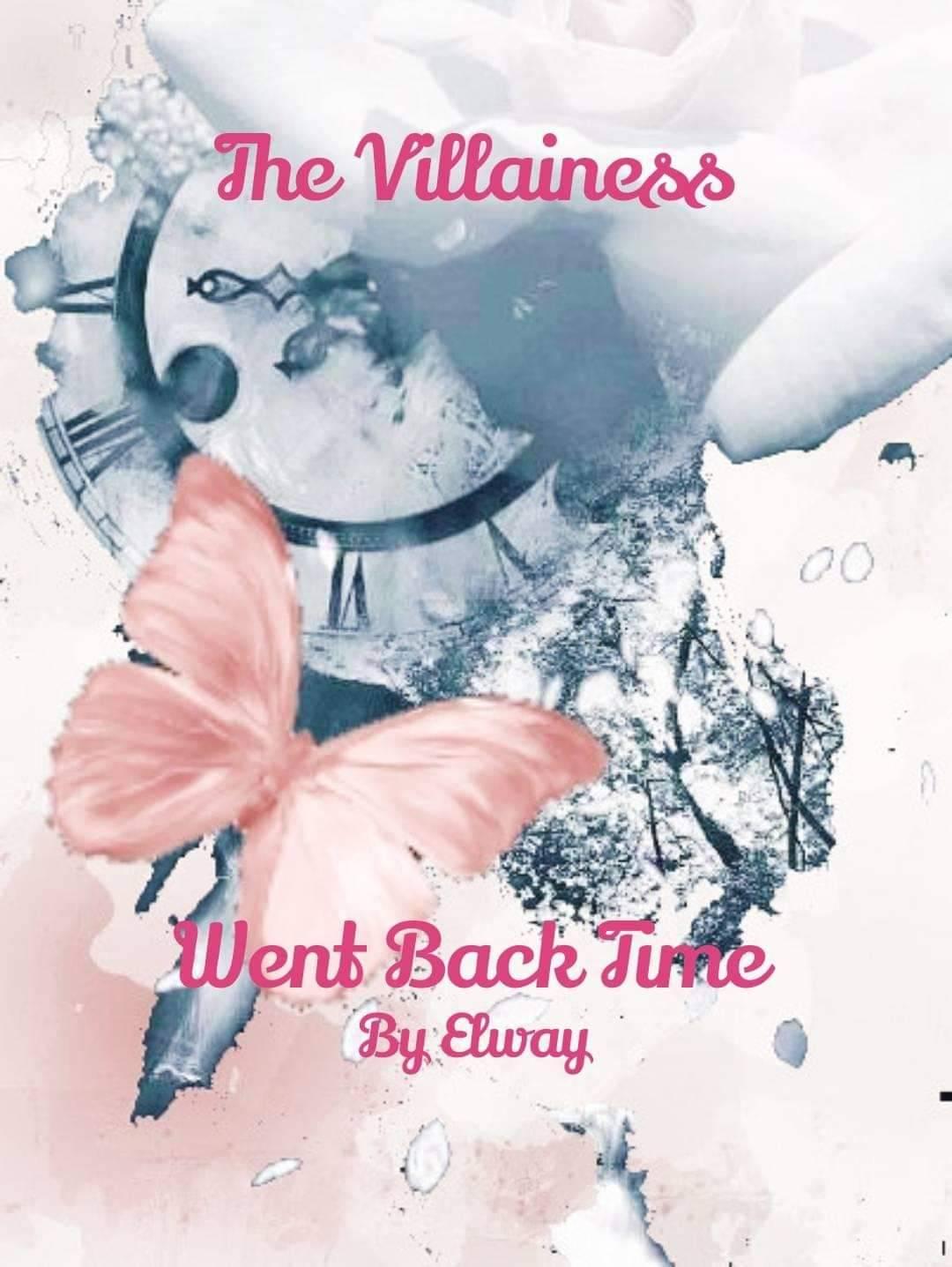 The Villainess Went Back Time  By Elway | Libri