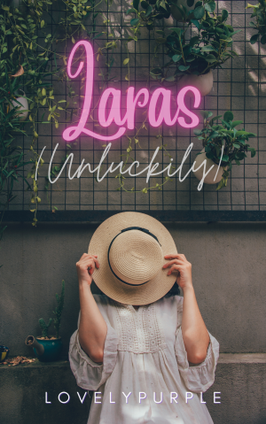 Laras (Unluckily) By lovelypurple | Libri