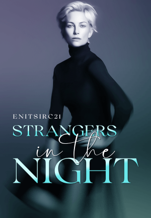 Strangers in the Night By Enitsirc21 | Libri