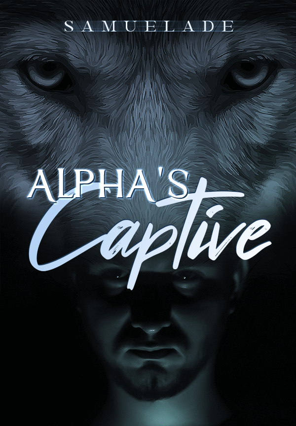 Alpha's Captive By Samuelade | Libri