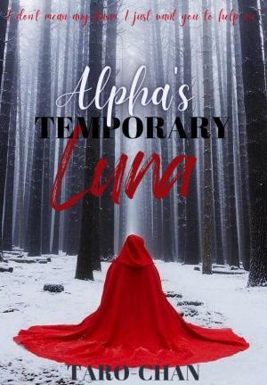 Alpha's Temporary Luna By TARO-CHAN | Libri
