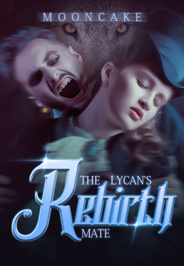 The Lycan's Rebirth Mate  By Mooncake | Libri