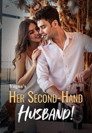 Her Second Hand Husband! By Yagna | Libri