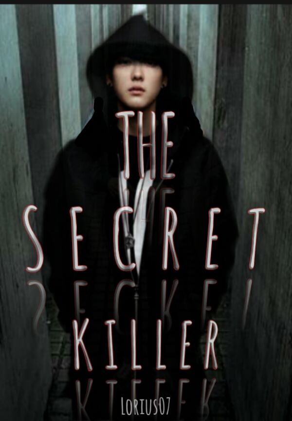 The Secret Killer By Lorius07 | Libri