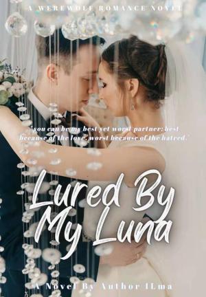 Lured By My Luna By ILma | Libri