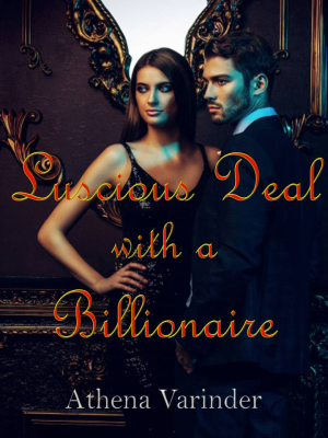 Luscious Deal with a Billionaire By Athena Varinder | Libri