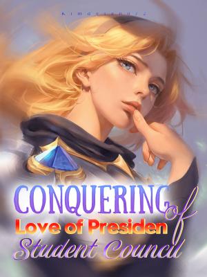Conquering Love of President of Student Council By Kimdylan072 | Libri
