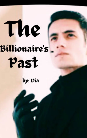 The Billionaire's Past  By DIA | Libri