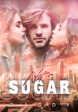 Not a Sugar Daddy By Jace | Libri