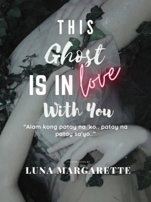 This Ghost Is In Love With You By Luna Margarette | Libri