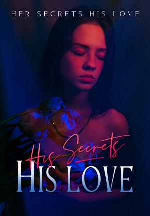 Her Secrets, His love By humeyra | Libri
