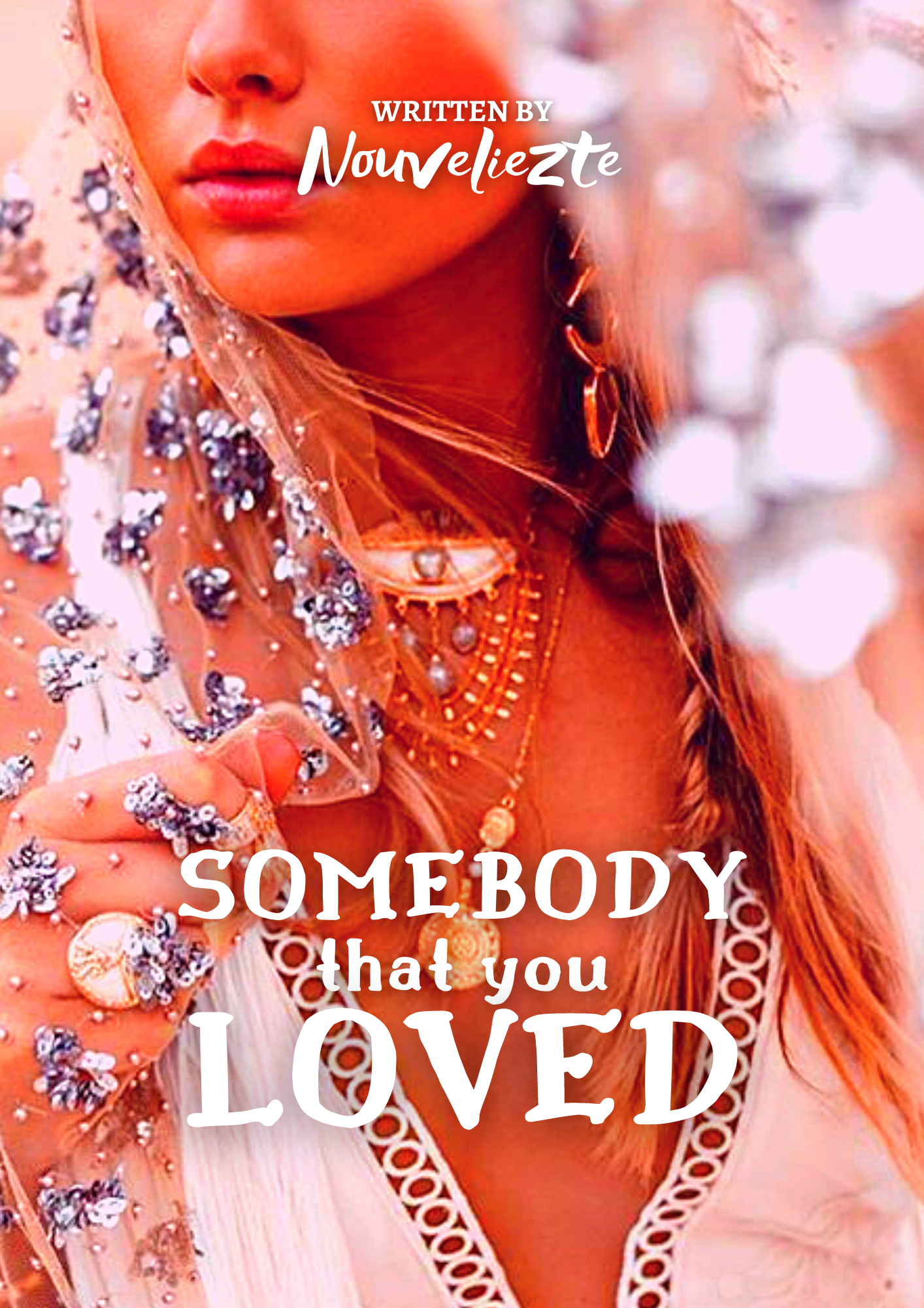 Somebody That You Loved By nouveliezte | Libri