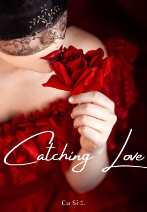 Catching Love By Cu Si 1 | Libri