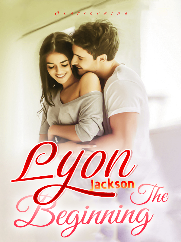 Lyon Jackson The Beginning By Overlord1ne | Libri