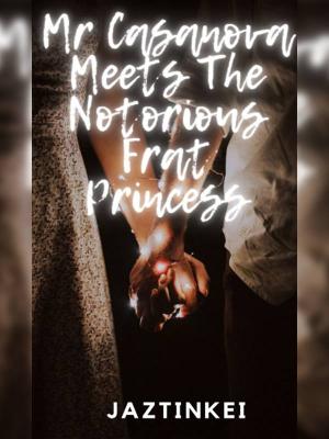 Mr Casanova Meets The Notorious Frat Princess By JaztinKei | Libri