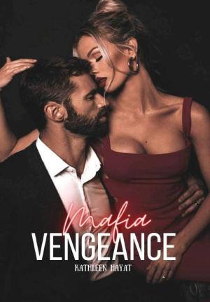 Mafia Vengeance By Kathleen Hayat | Libri