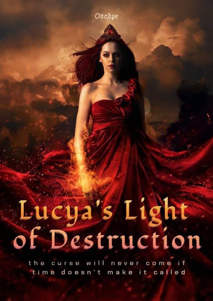 LUCYA'S LIGHT OF DESTRUCTION By Onchye_ | Libri
