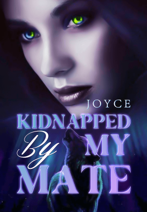 Kidnapped by my mate By Joyce | Libri
