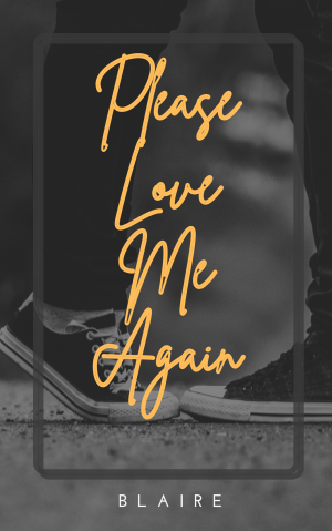 Please Love Me Again By Blaire | Libri