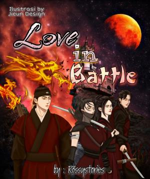 Love in Battle By Rossystories | Libri