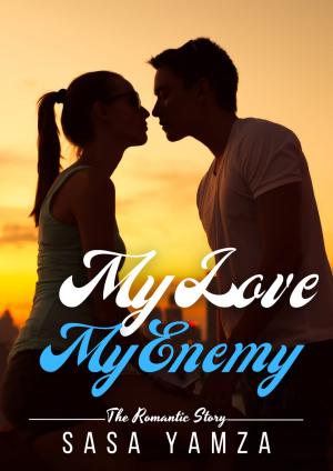 My Love My Enemy By SasaYamza95 | Libri