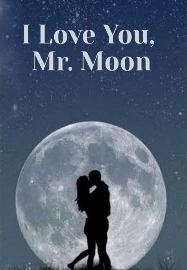 I Love You Mr Moon By ClaynelJ | Libri