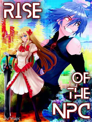Rise of The NPC By Magic_ | Libri