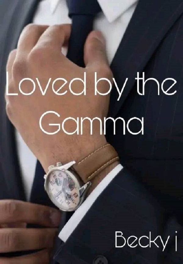 Loved by the Gamma By Becky j | Libri