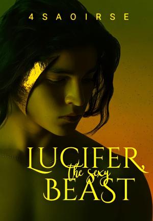 Lucifer, the Sexy Beast By 4saoirse | Libri