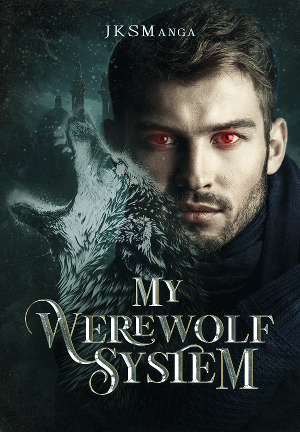 My Werewolf System By JKSManga | Libri