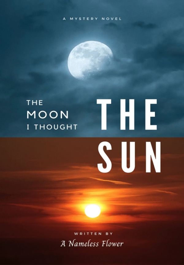 The Moon I Thought the Sun By ANamelessFlower | Libri
