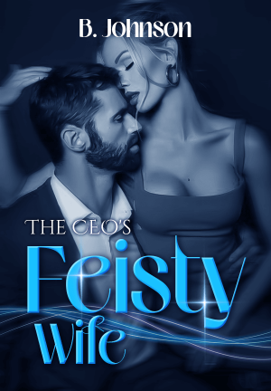 The CEO's Feisty Wife By B. Johnson | Libri