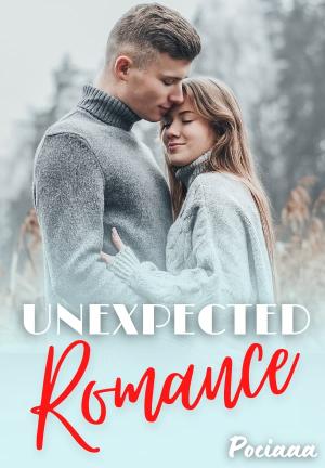 Unexpected Romance By Pociaaa | Libri