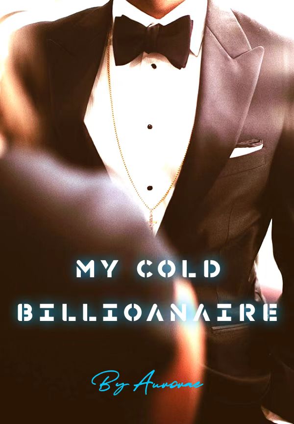 My Cold Billionaire By Aurorae | Libri