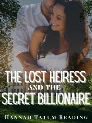 The Lost Heiress and the Secret Billionaire By EGlobal | Libri
