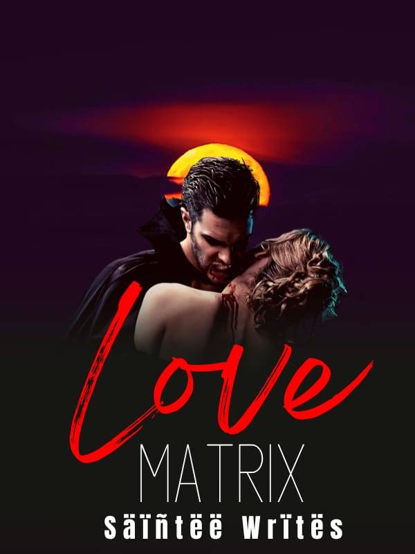 Love Matrix By Säïñtëë Wrïtës | Libri