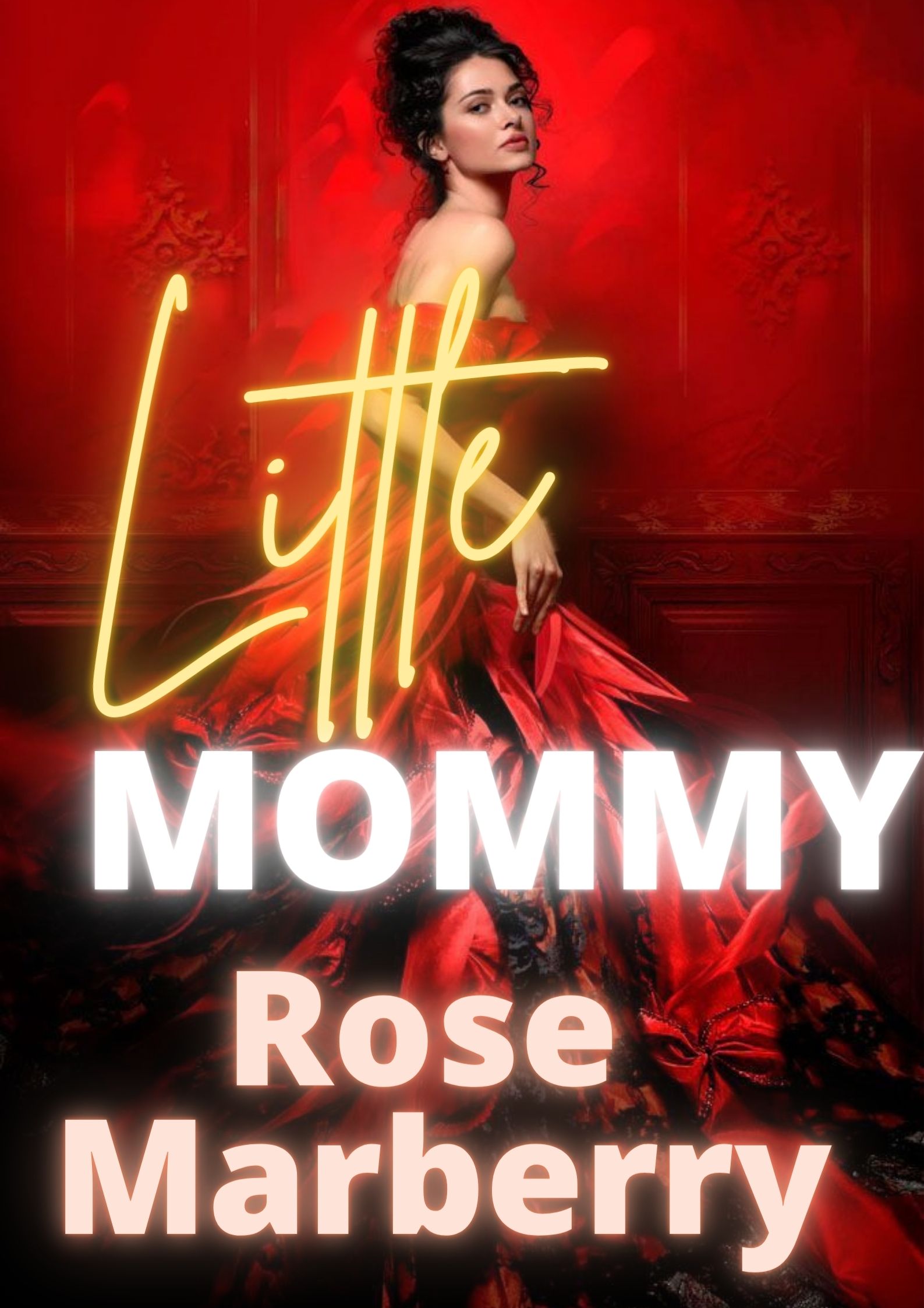 LITTLE MOMMY By Rose Marberry | Libri