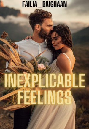 Inexplicable Feelings By Failia_Baighaan | Libri