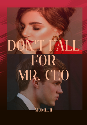 Don't Fall for Mr CEO By Momi_jii | Libri