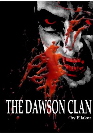 The Dawson Clan By Ellakor | Libri