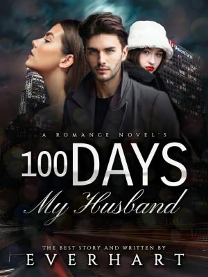 100 DAYS MY HUSBAND By Everhart | Libri