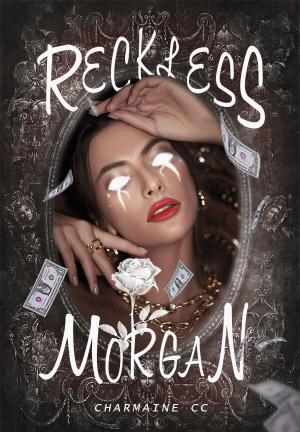 Reckless Morgan By Charmaine CC | Libri