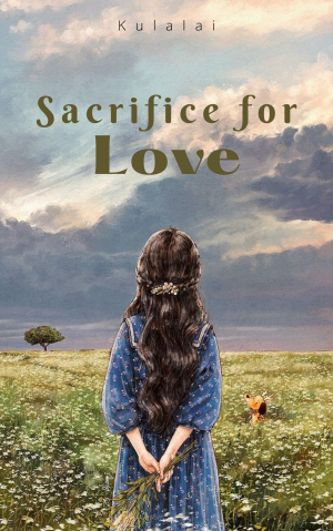 Sacrifice for Love By Kulalai | Libri