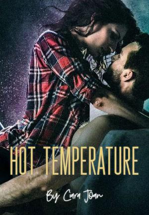 Hot Temperature By Ciara Joan | Libri