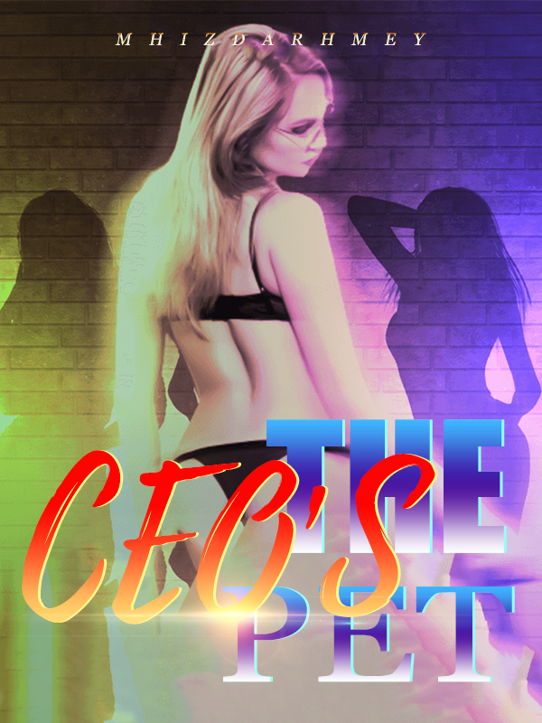 THE CEO'S PET By MHIZDARHMEY | Libri