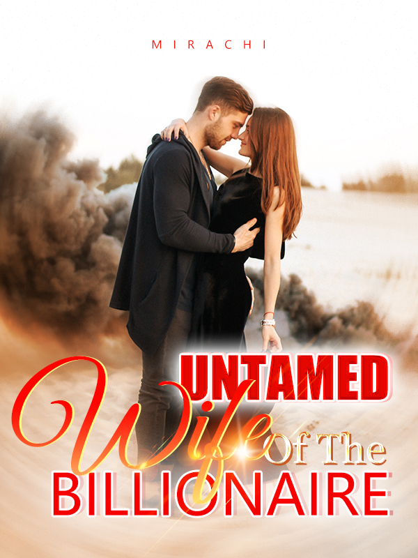 Untamed Wife Of The Billionaire By Mirachi | Libri