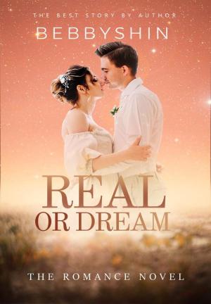 Real of Dream By Bebbyshin | Libri