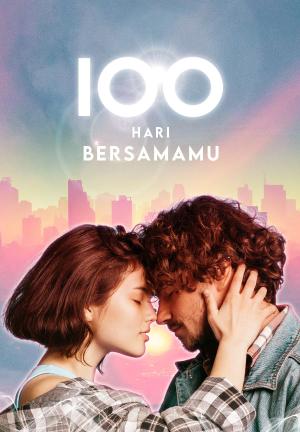 100 Hari Bersamamu By AuthorNewbie | Libri